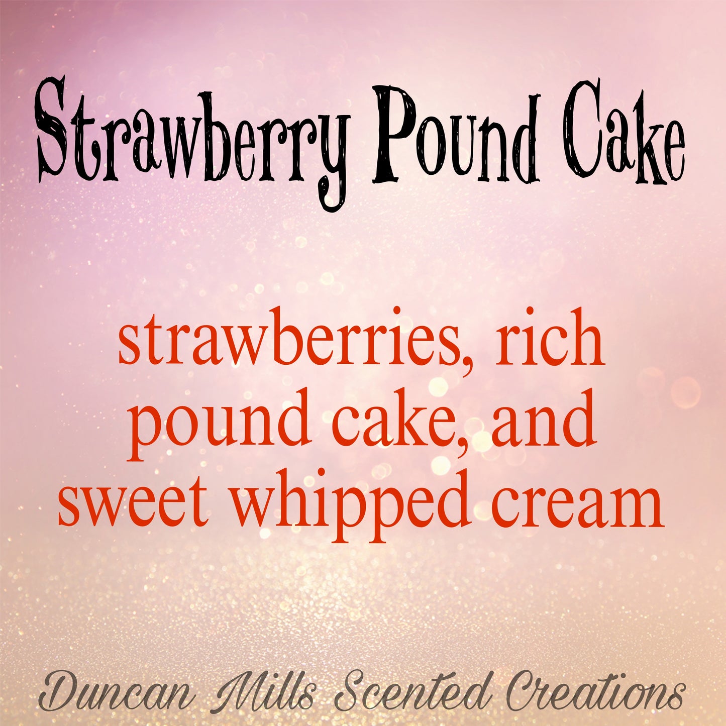 STRAWBERRY POUND CAKE wax melts