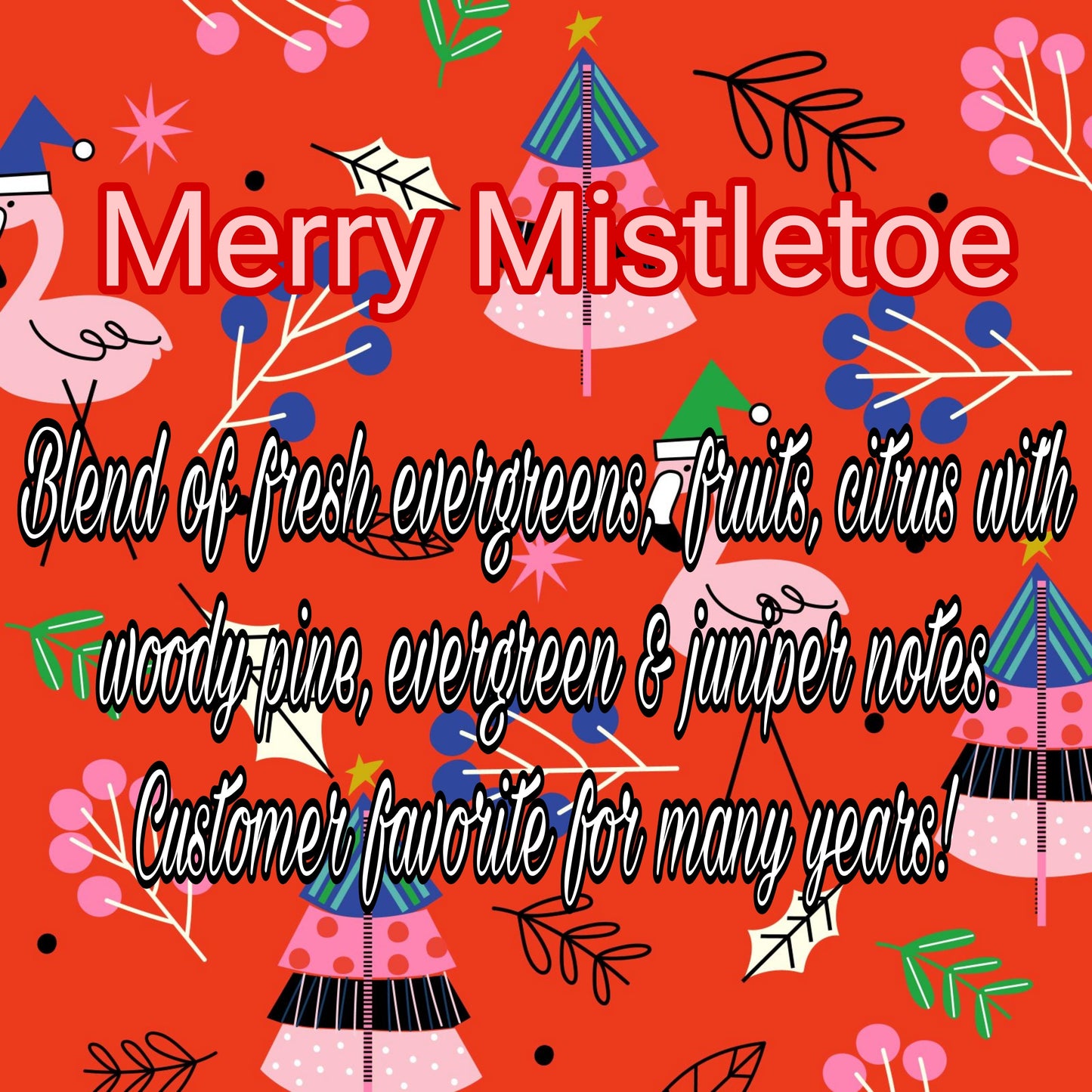 Merry Mistletoe melts