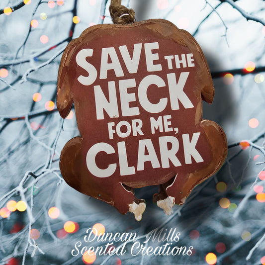 Save the neck Clark Freshie | Made to order