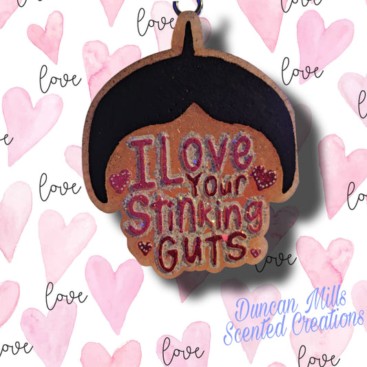 I Love Your Stinking guts Freshie |Little Rascals||Valentines inspired| Made to order