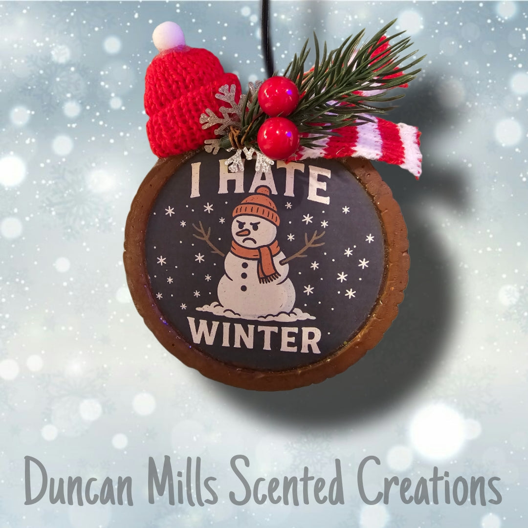 I Hate Winter Freshie  | Made to order