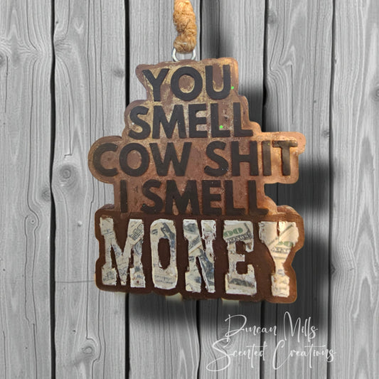 I smell money freshie | Cow lovers | Western | Made to order