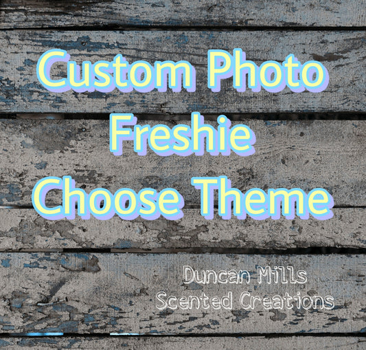 Custom Photo Freshie | Choose Theme | Made to order